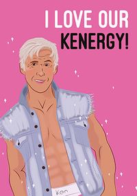 I Love Our Kenergy Spoof Valentine's Day Card
