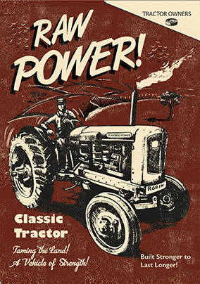 Raw Power Tractor Birthday Card