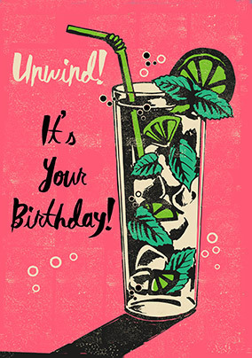 Unwind it's Your Birthday Card
