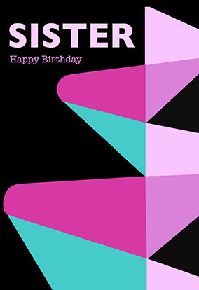 Sister Modern Pattern Birthday Card