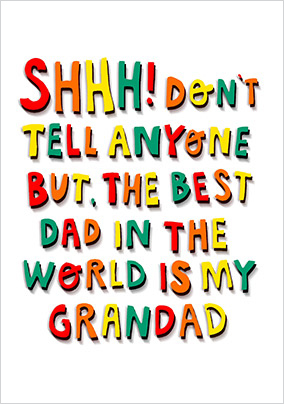 Shh Tell Anyone Father's Day Card