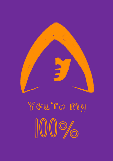 You're My 100% Valentines Card