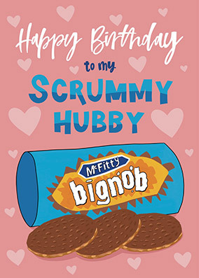 Scrummy Hubby Birthday Card
