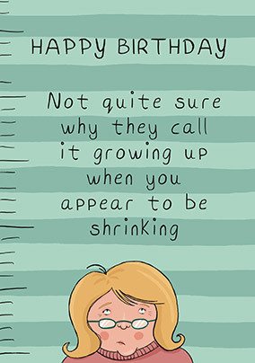 Shrinking Birthday Card