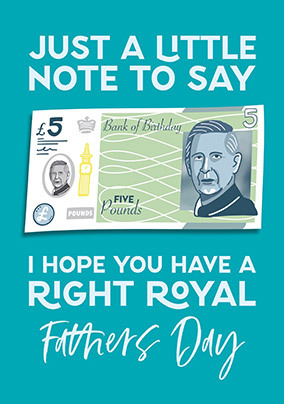 Little Note Coronation Themed Fathers Day Card