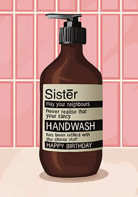 Sister Hand Wash Birthday Card