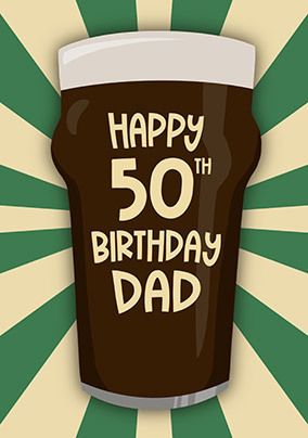 50th Birthday Dad Beer Card