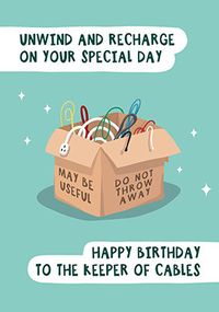 Tap to view Keeper of Cables Birthday Card