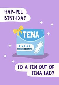Ten out of Tena Spoof Birthday Card