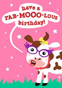Have a Fab-Mooo-Lous Birthday Cow Card