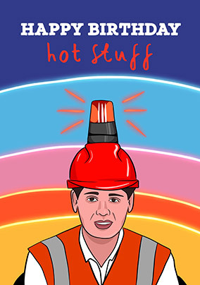 Red Light Hot Stuff Birthday Card