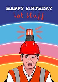 Tap to view Red Light Hot Stuff Birthday Card