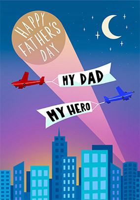 My Dad My Hero Father's Day Card