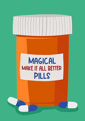 Magical Pills Get Well Soon Card