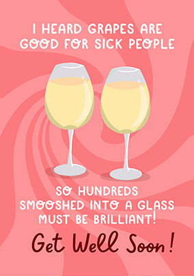 Grapes in a Glass Get Well Card