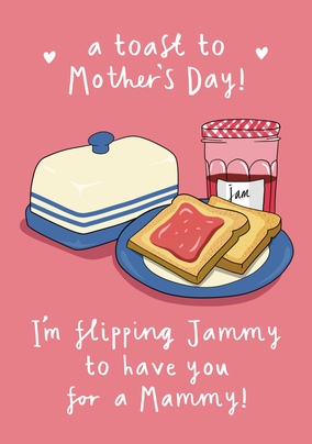 Toast to Mother's Day Mammy Card