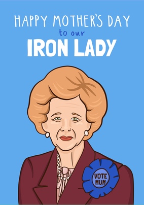 Iron Lady Spoof Mother's Day Card