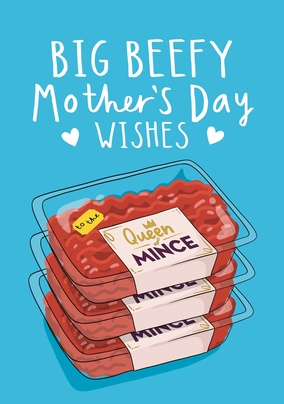 Big Beefy Mother's Day Wishes Card