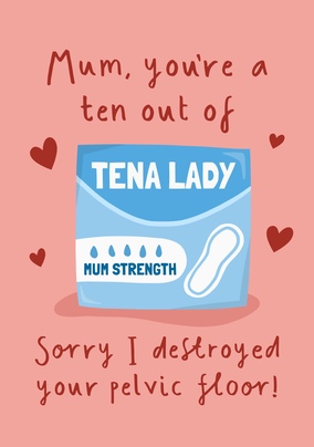 Mum Ten out of Tena Spoof Mother's Day Card