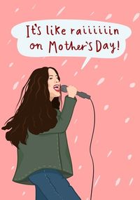 Like Rain on Mother's Day Spoof Card