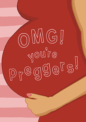 OMG You're Preggers Pregnancy Card