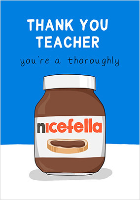 Nice Fella Thank You Teacher Card