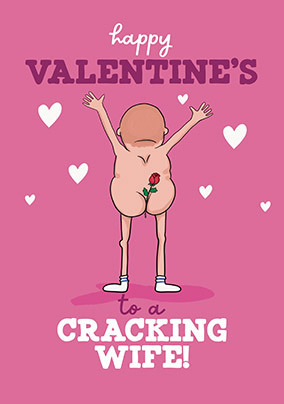 Cracking Wife Valentine's Day Card