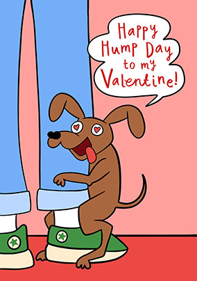 Happy Hump Day from Dog Valentine's Day Card