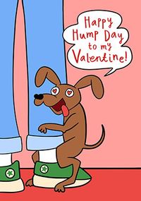 Tap to view Happy Hump Day from Dog Valentine's Day Card