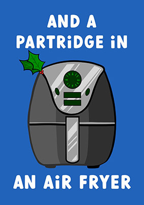 Partridge Air Fryer Christmas Card