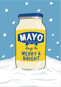 Mayo Days be Merry and Bright Christmas Card
