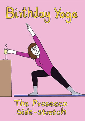 Birthday Yoga Prosecco Card