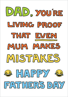 Even Mum Makes Mistakes Father's Day Cards