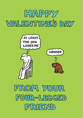 Your Four Legged Friend Valentine's Day Card
