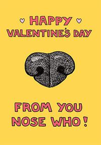 From You Nose Who Valentine's Day Card