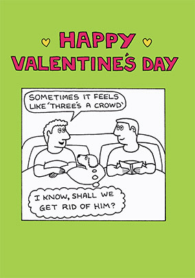 Three's a Crowd Valentine's Day Card