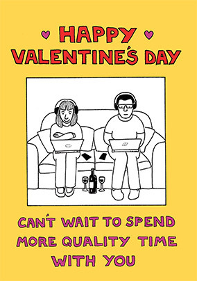 Quality Time with You Valentine's Day Card
