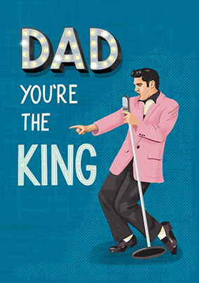 Dad You're The King Fathers Day Card