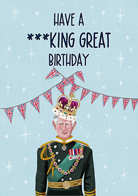 King Great Birthday Card