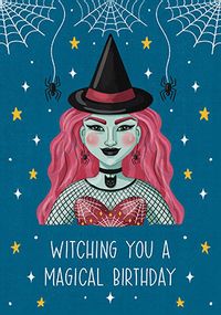 Witching you a Magical Birthday Card