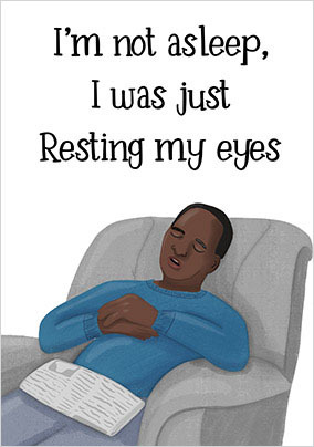 Not Asleep Father's Day Card