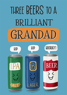 Three Beers to a Brilliant Grandad Father's Day Card