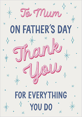 Thank You Mum on Father's Day Card