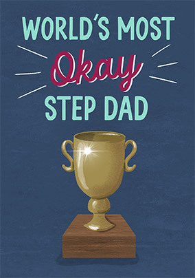 World's Most Okay Step Dad Father's Day Card