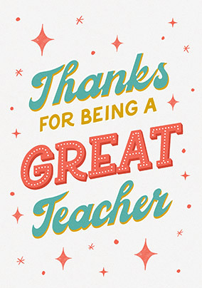 Stars Thanks For Being  A Great Teacher Card