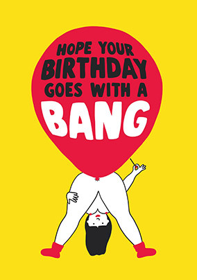 With a Bang Birthday Card