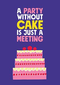 Tap to view Just a Meeting Birthday Card