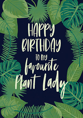 Plant Lady Birthday Card