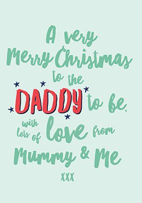 A Very Merry Christmas Daddy to Be Card