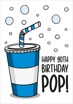 90th Pop Birthday Card